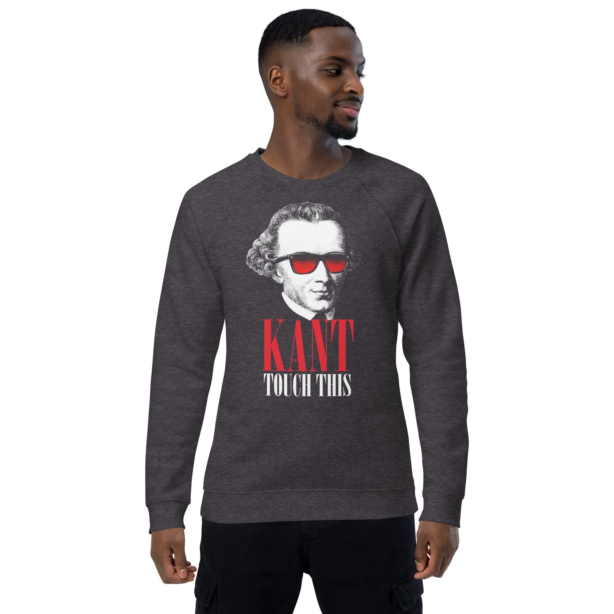 Kant touch this - Eco Sweatshirt